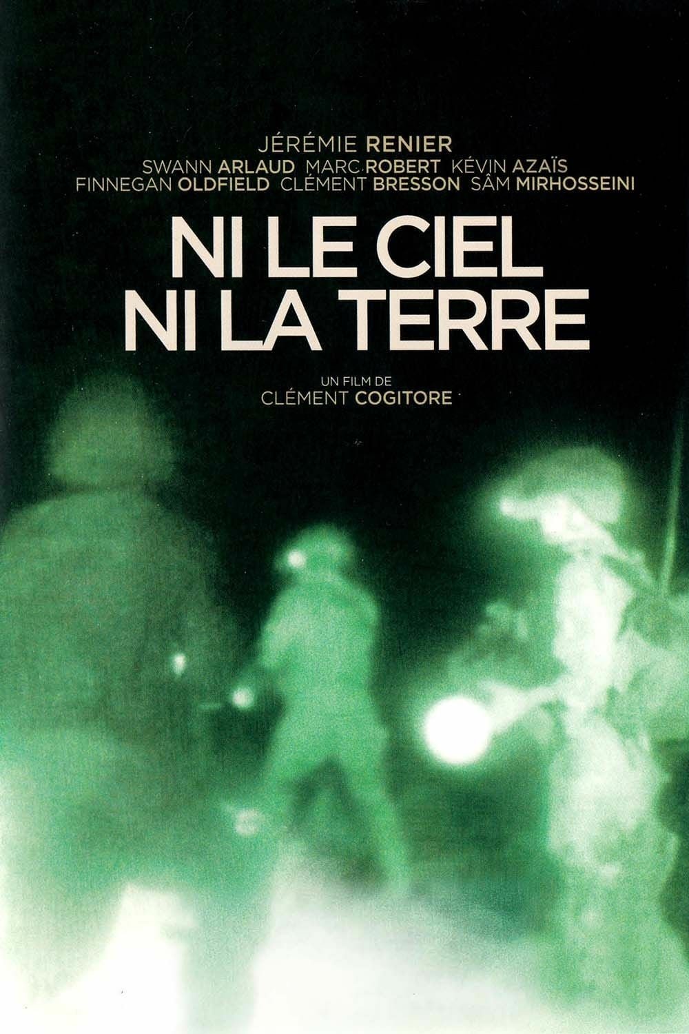 Ni le ciel, ni la terre Ni le ciel, ni la terre