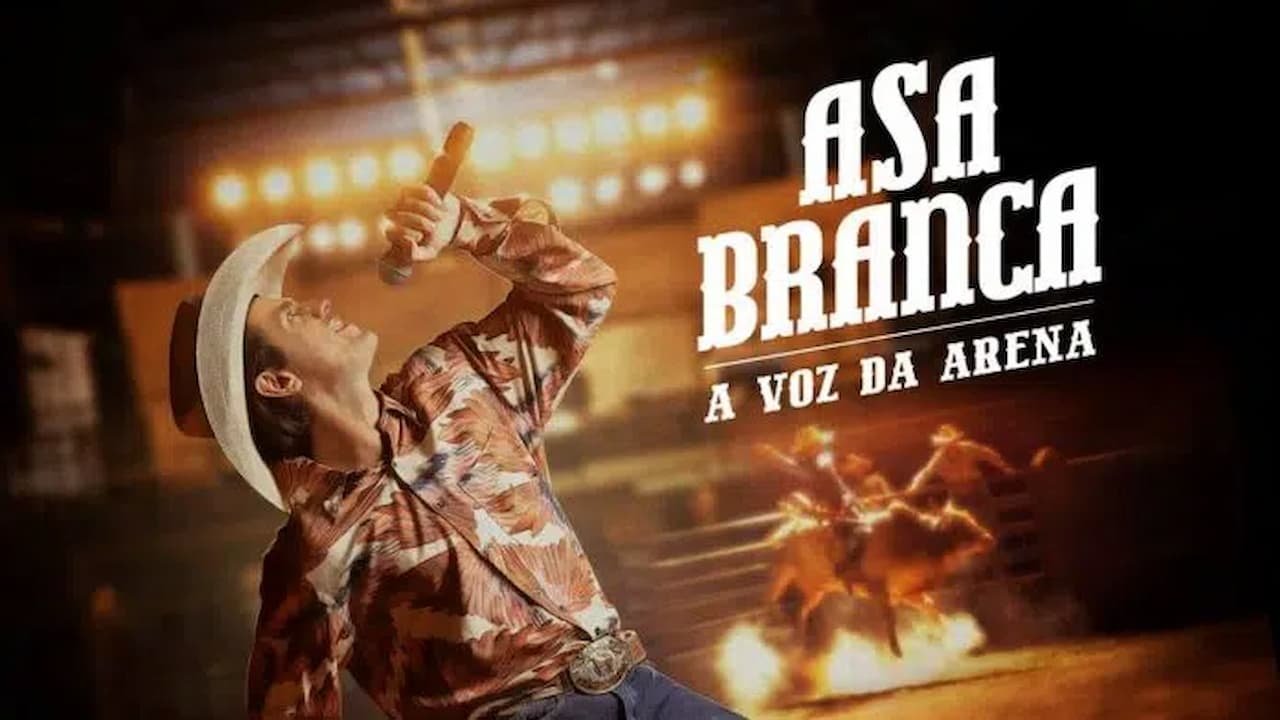 Asa Branca: A Voz da Arena