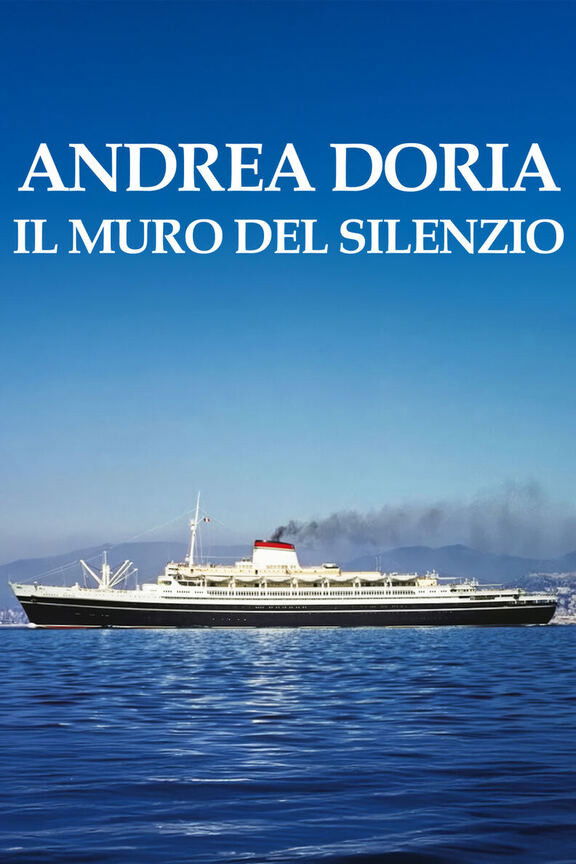 Andrea Doria - Il muro del silenzio