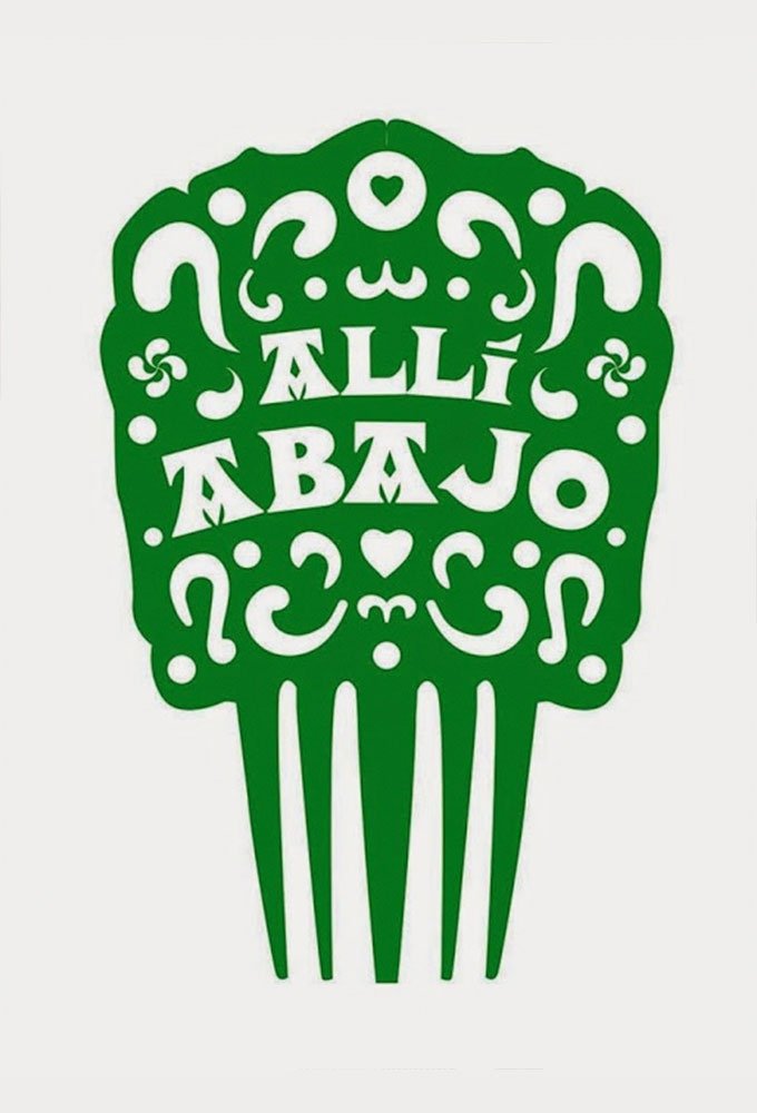 Allí abajo Poster