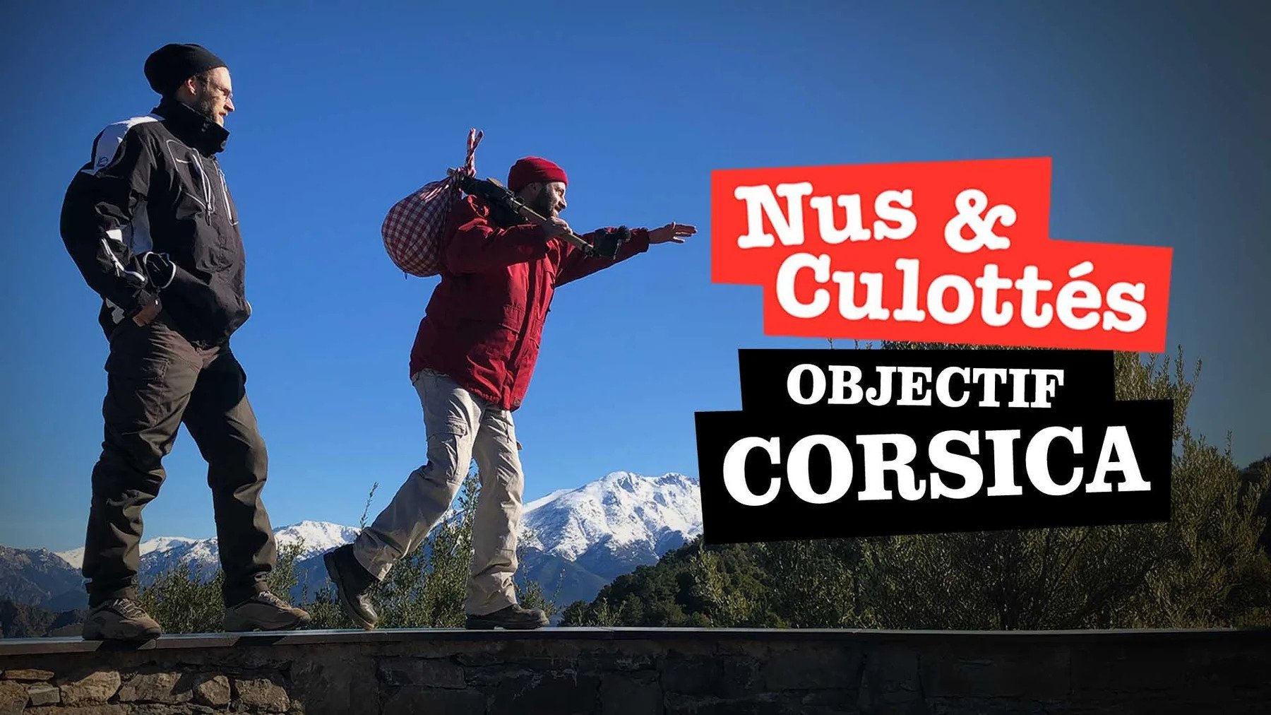 Nus et culottés - Objectif Corsica