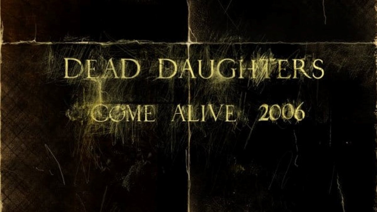 Dead Daughters (2007)
