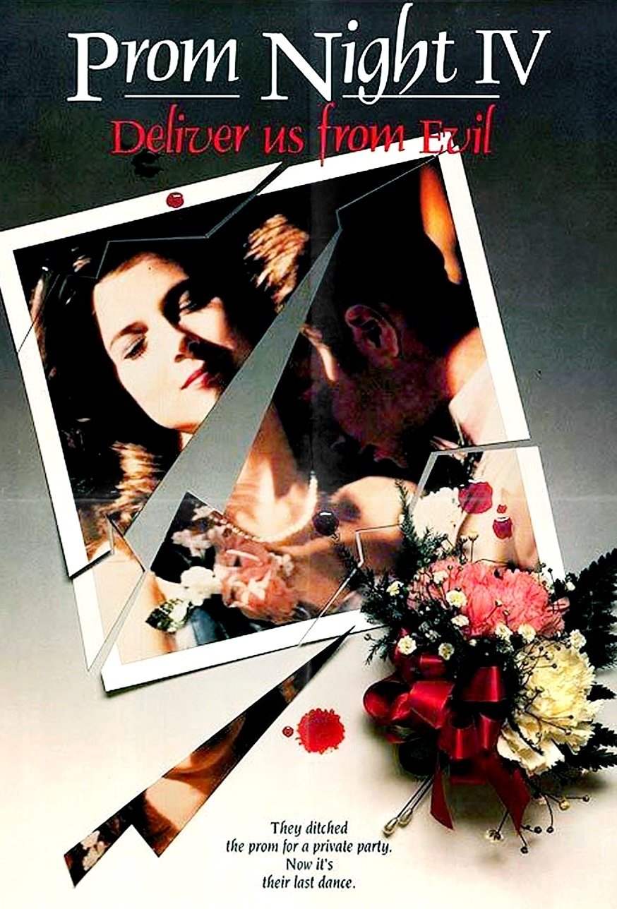 Prom Night IV: Deliver Us from Evil