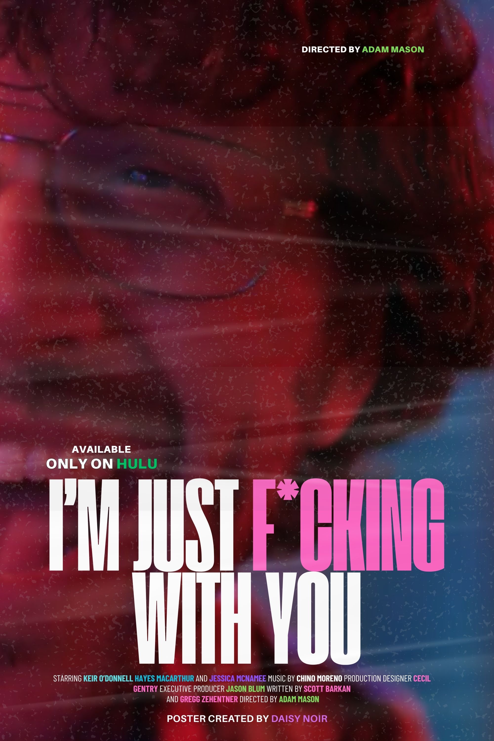 I'm Just F*cking with You