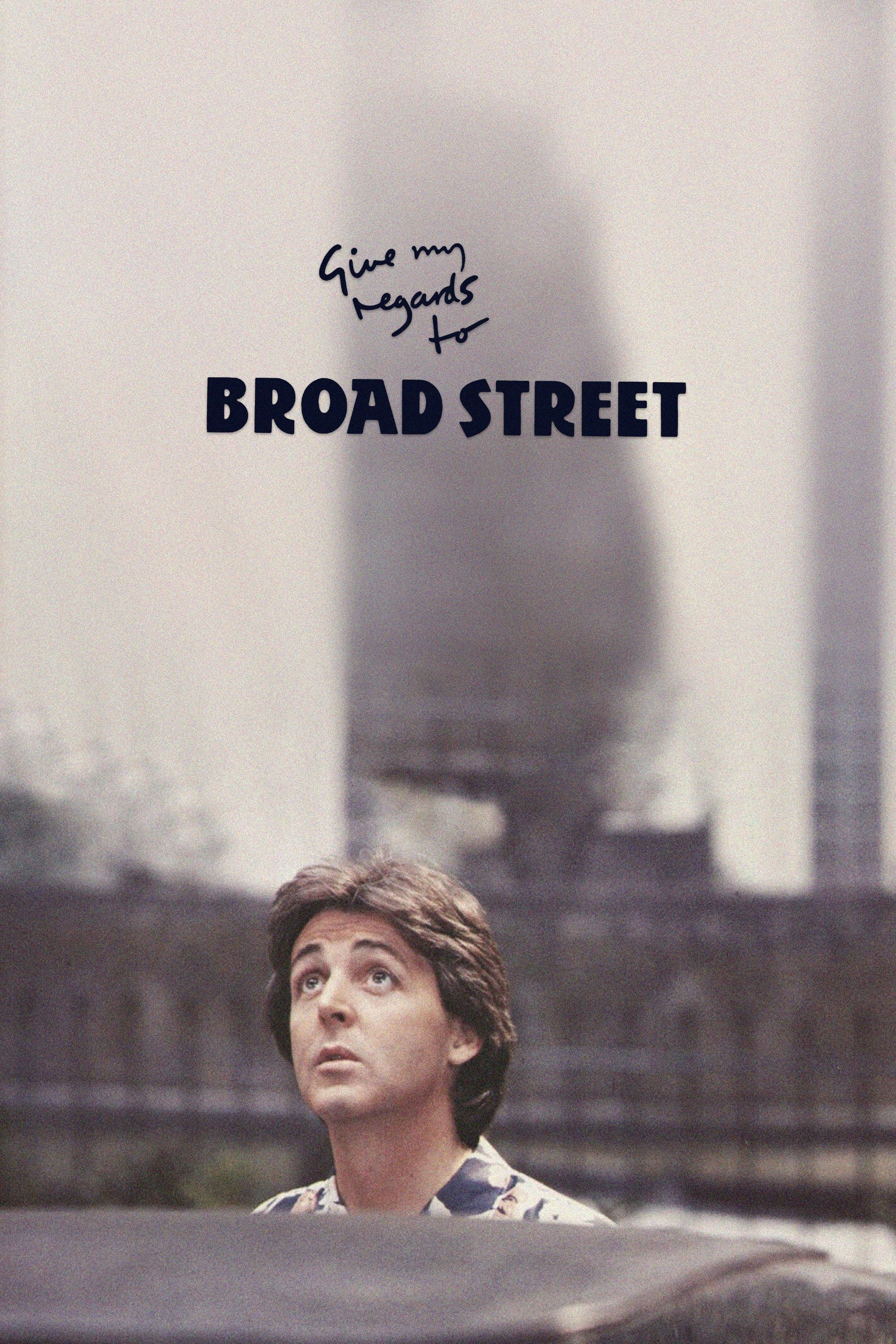 Give My Regards to Broad Street