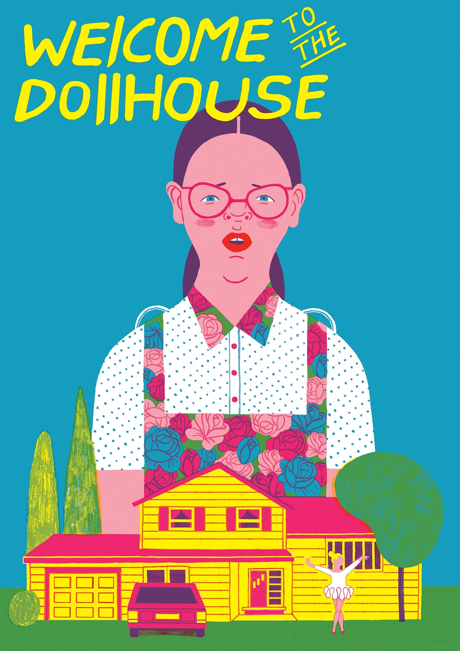 Welcome to the Dollhouse