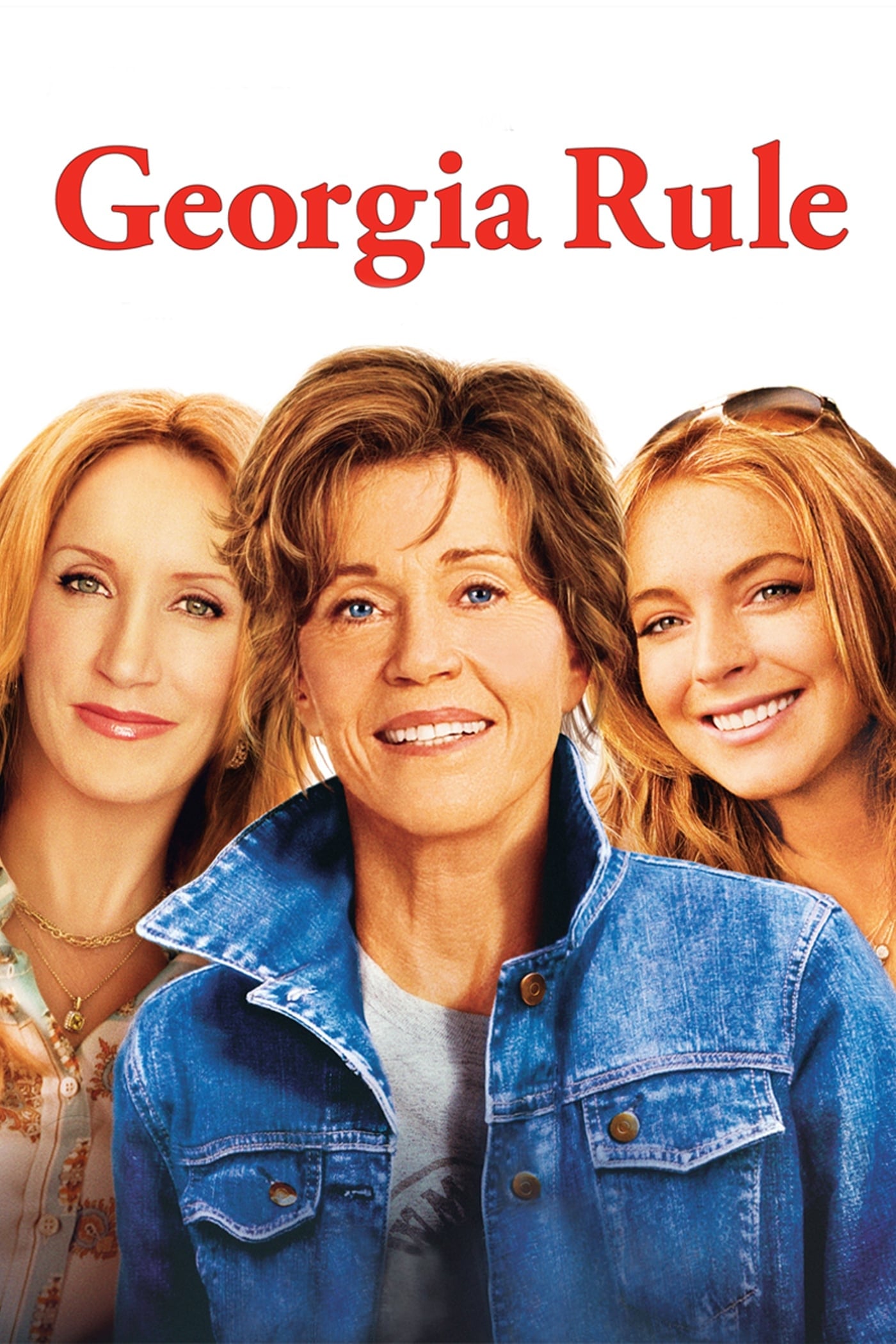 Georgia Rule Movie poster