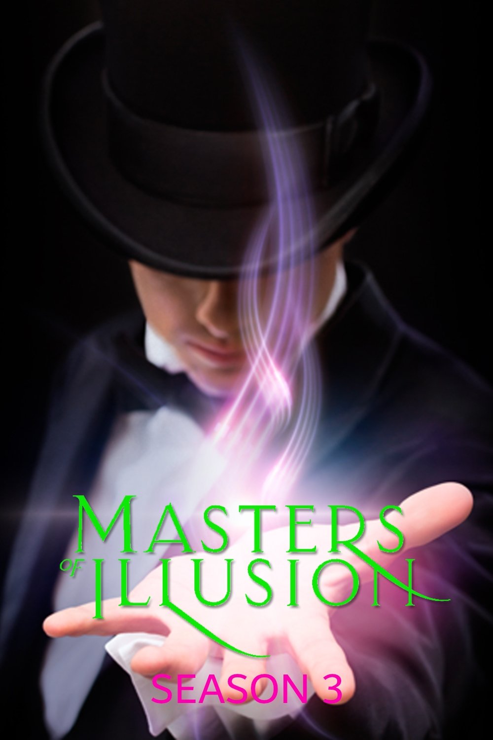 Masters of Illusion - Season 3
