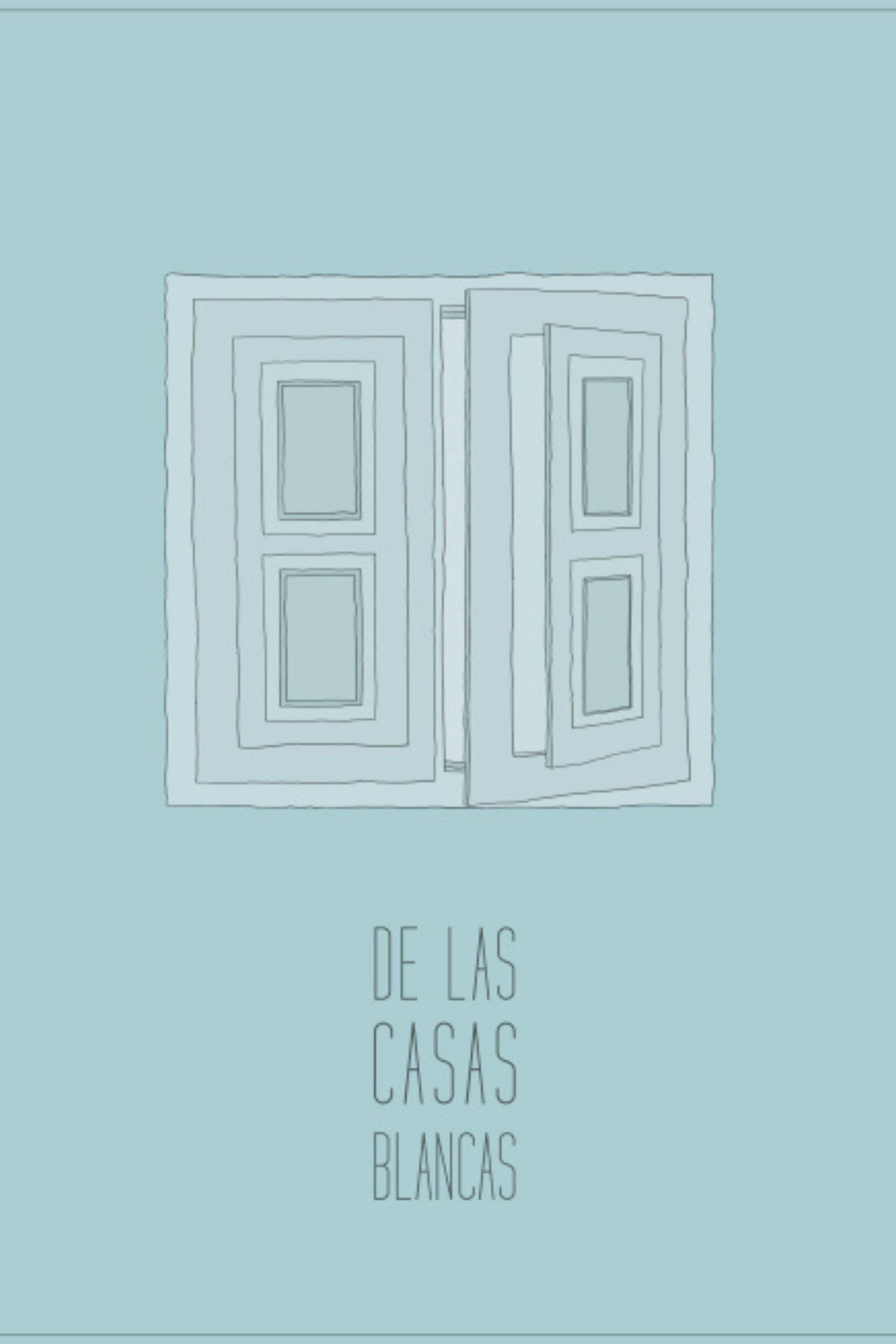 De las casas blancas De las casas blancas