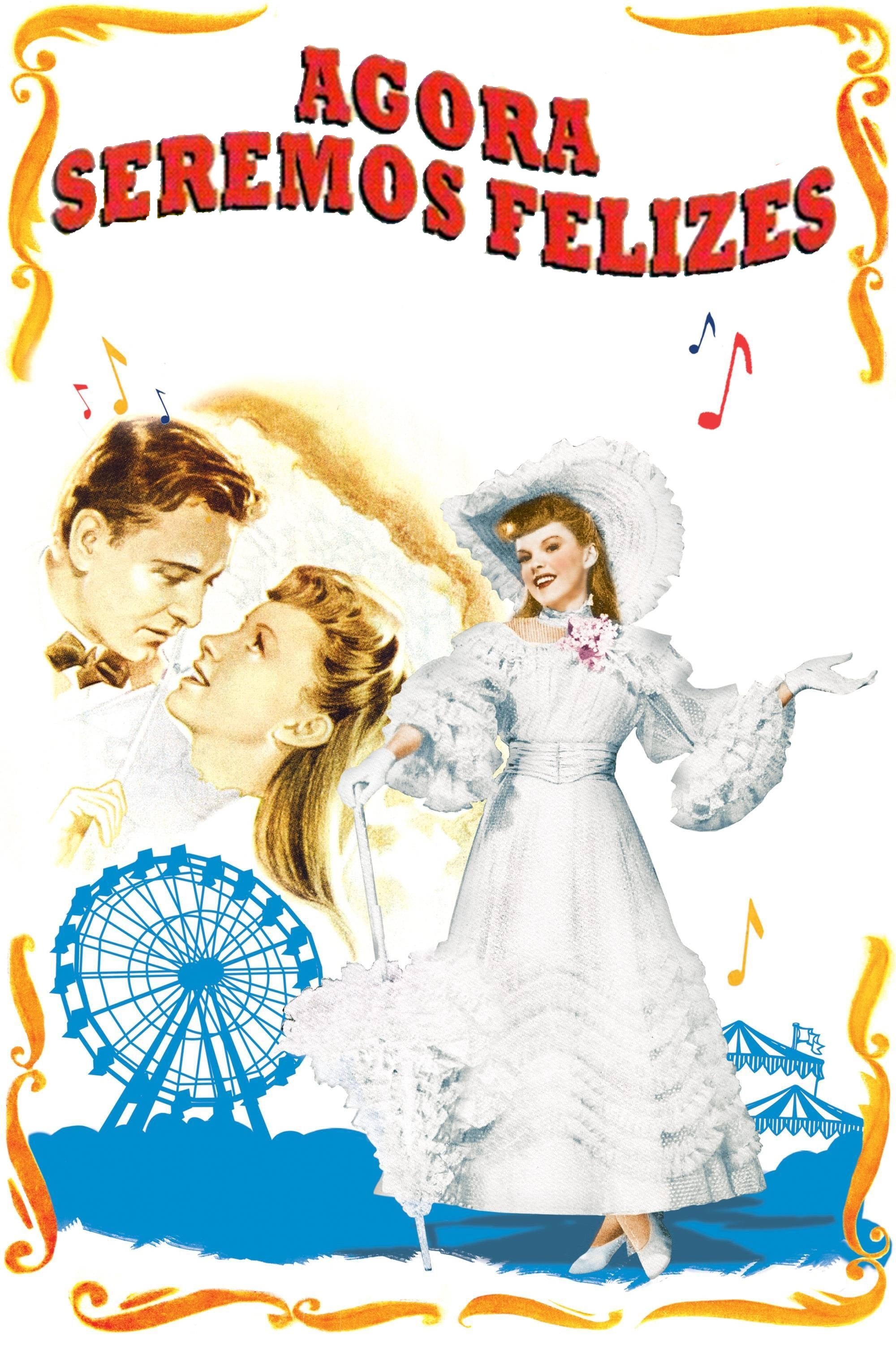 Capa do Filme Agora Seremos Felizes