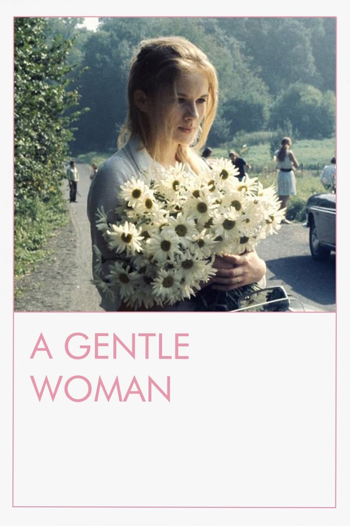 A Gentle Woman