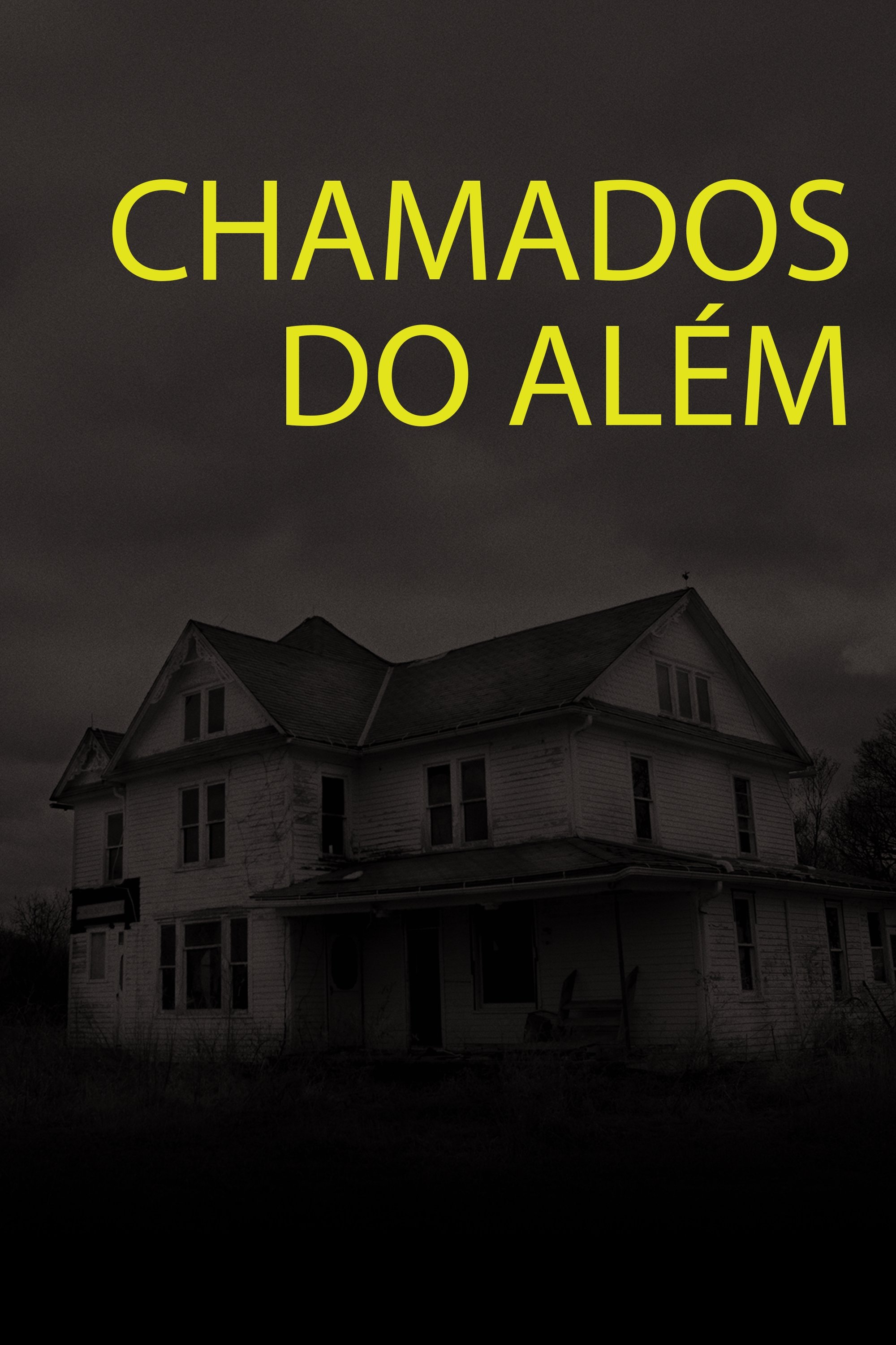 Chamados do Além Chamados do Além