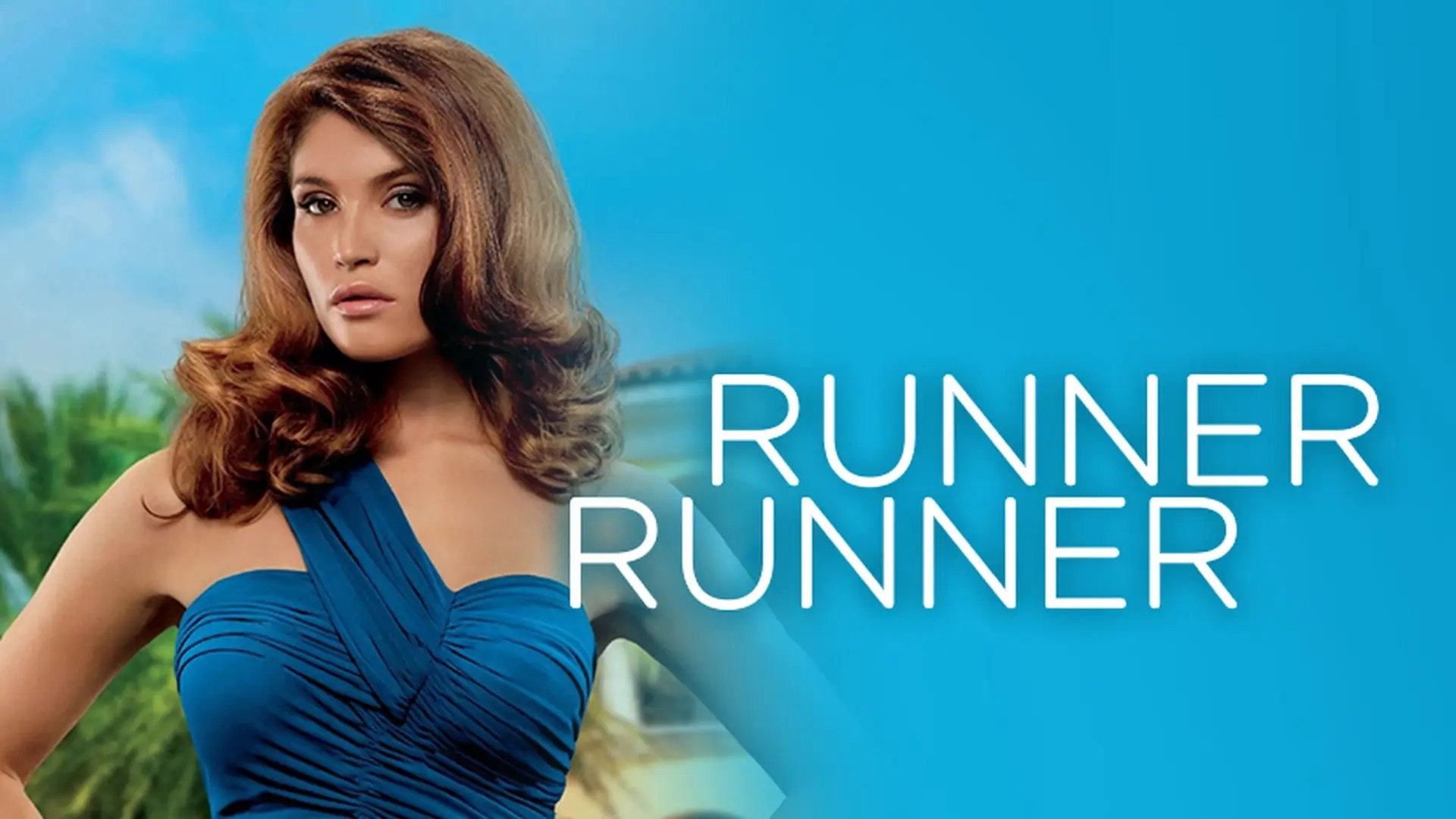 Runner Runner (2013)