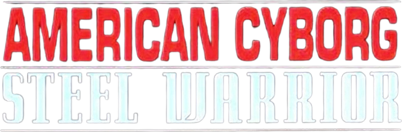 American Cyborg: Steel Warrior Logo