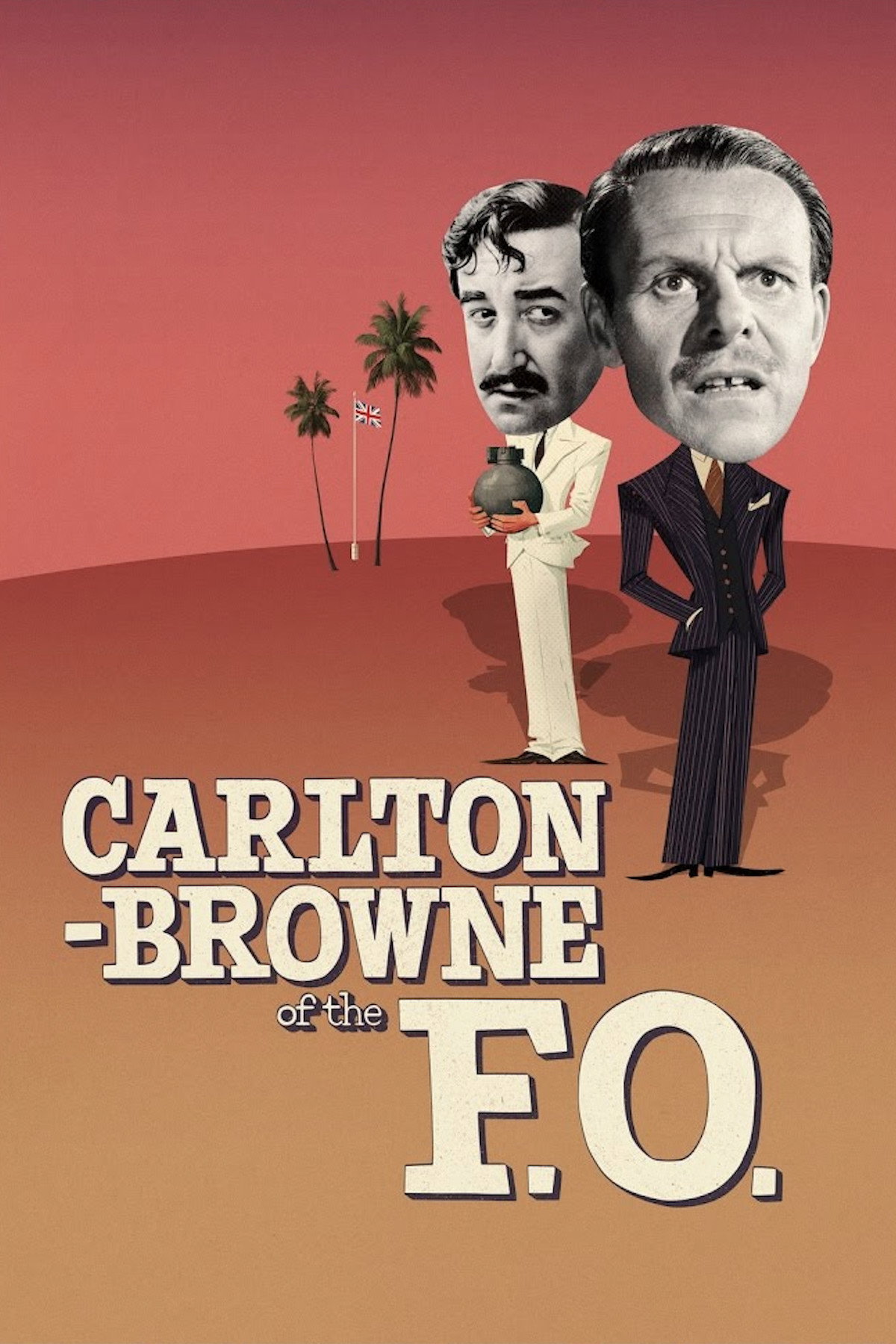 Carlton-Browne of the F.O.