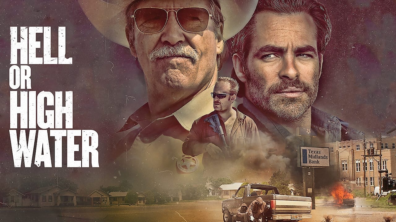 Hell or High Water (2016)