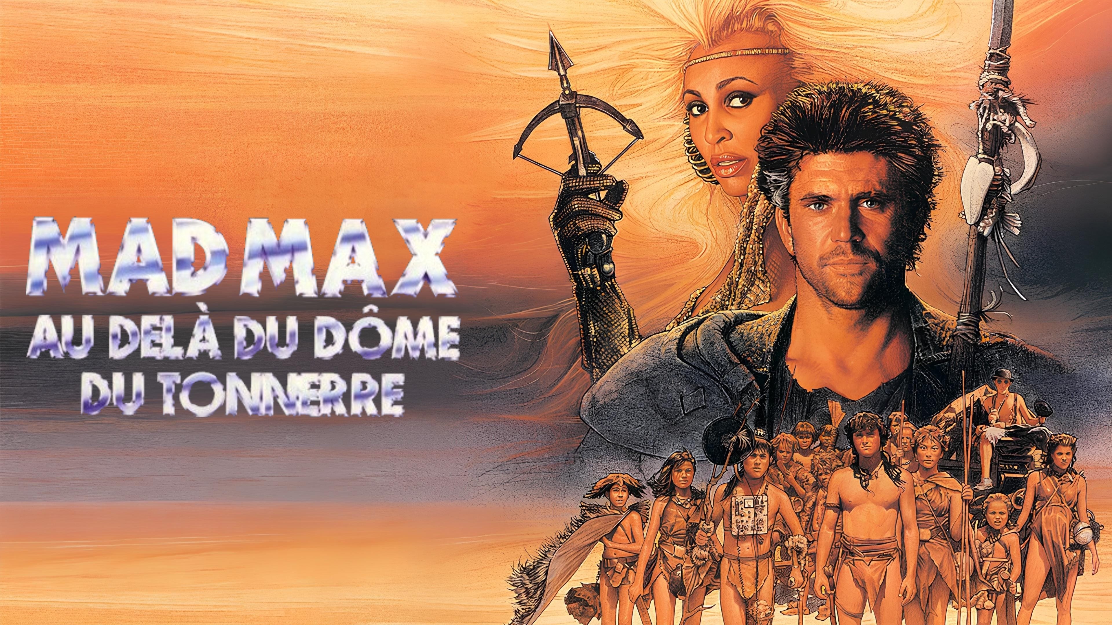 Mad Max 3. - Az igazság csarnokán innen és túl (1985)