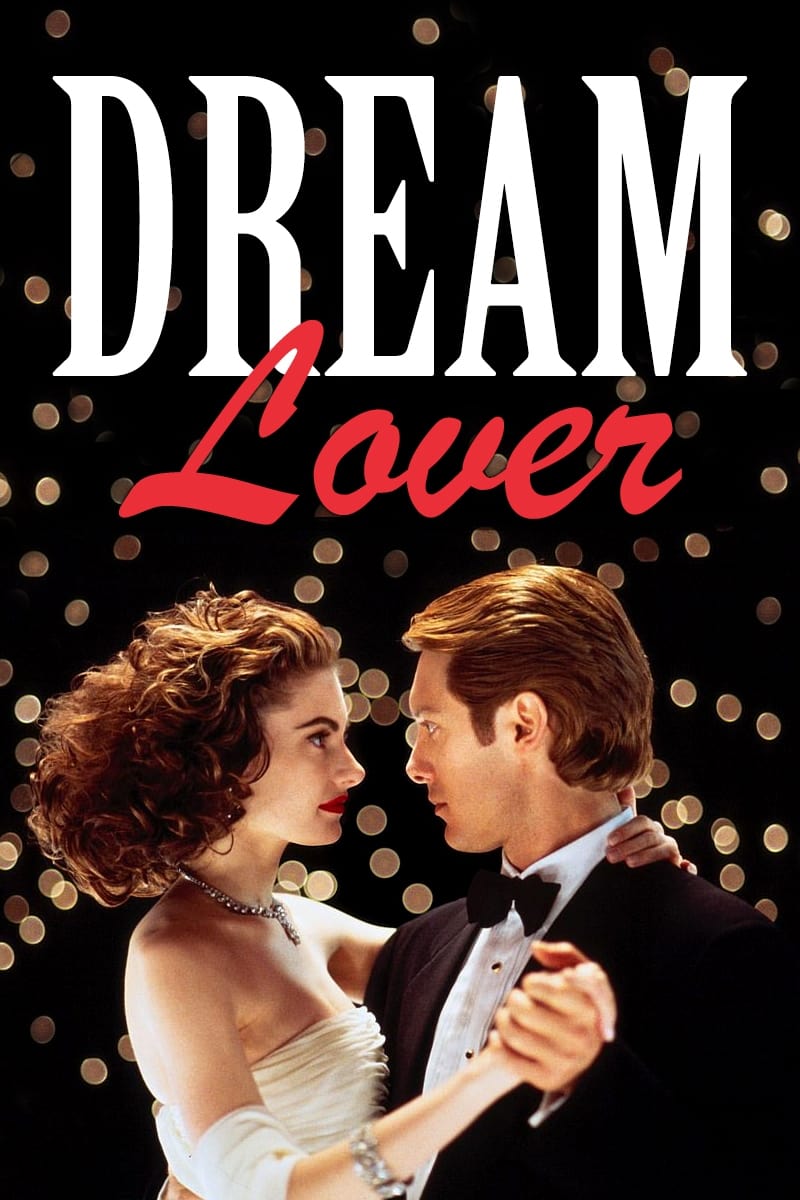 Dream Lover (1994) - Movies - Filmanic