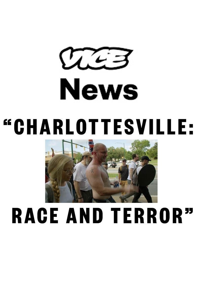 Charlottesville: Race and Terror Charlottesville: Race and Terror