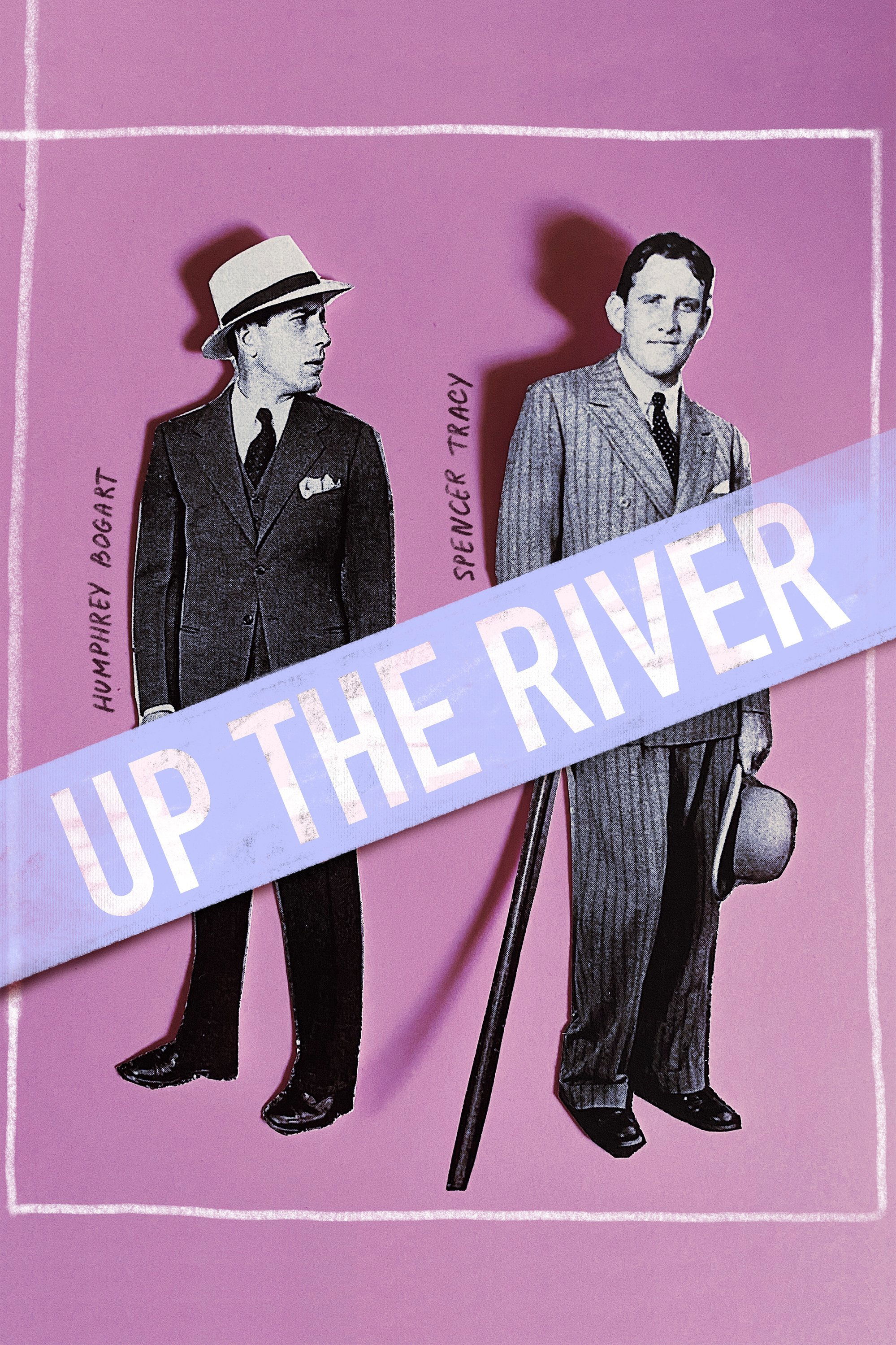 Up the River