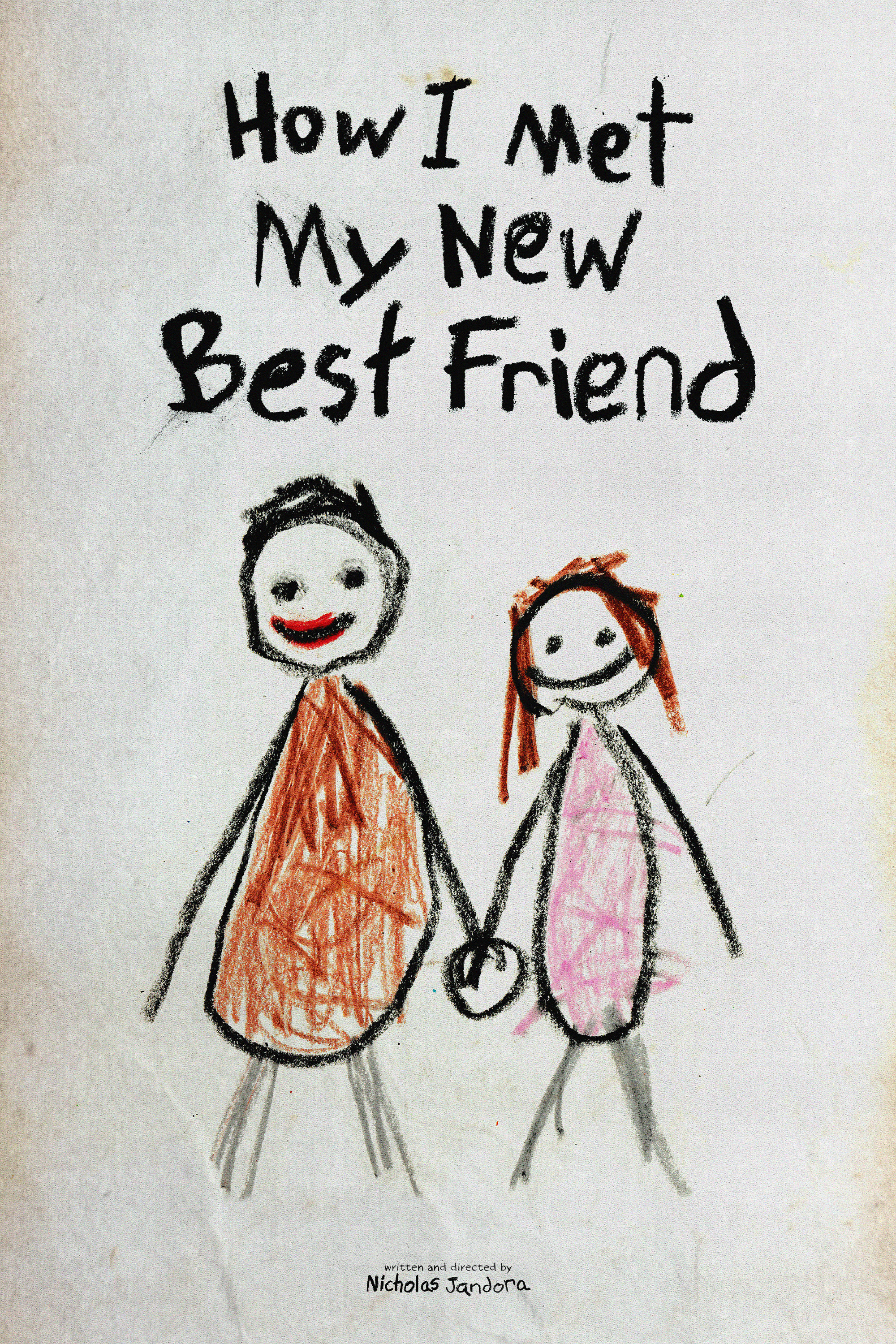How I Met My New Best Friend