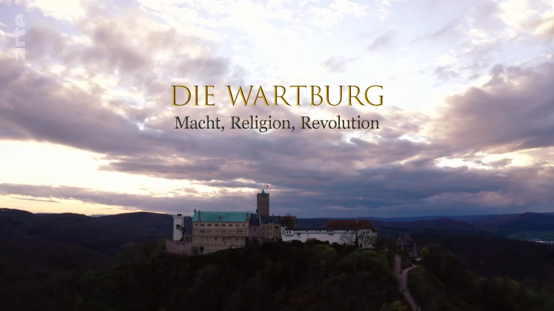 Die Wartburg – Macht, Religion, Revolution (2025)