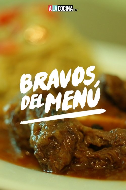 Bravos del Menu - Season 1