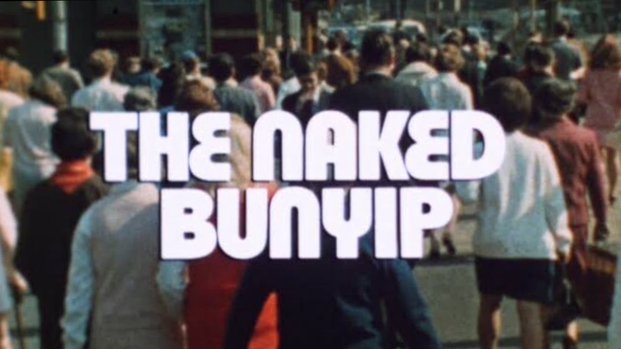 The Naked Bunyip