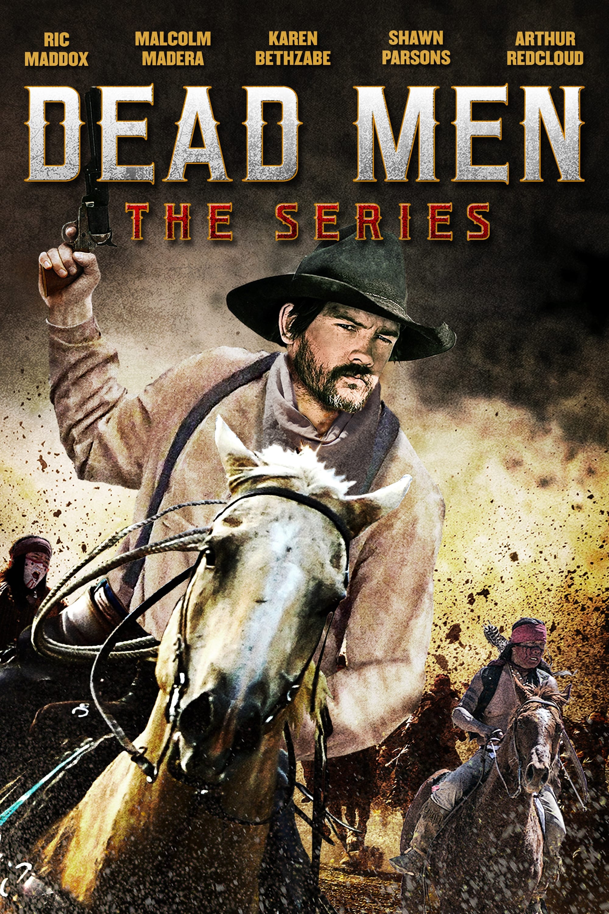 Dead Men: The Series on FREECABLE TV