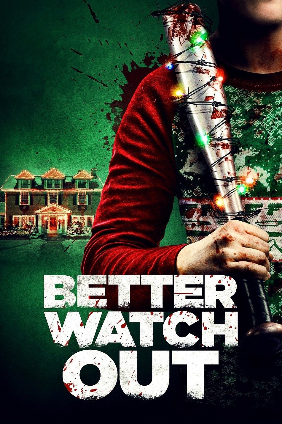 Better Watch Out