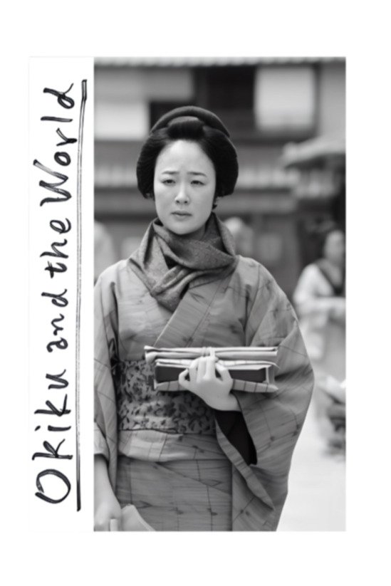 Okiku and the World