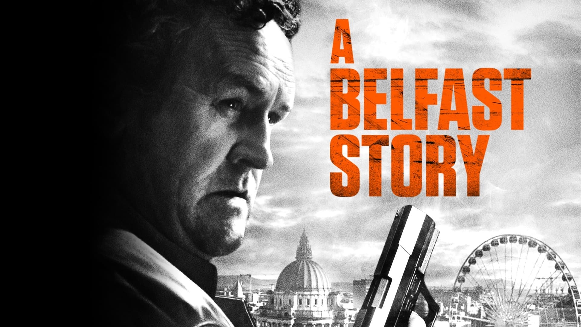 A Belfast Story (2013)