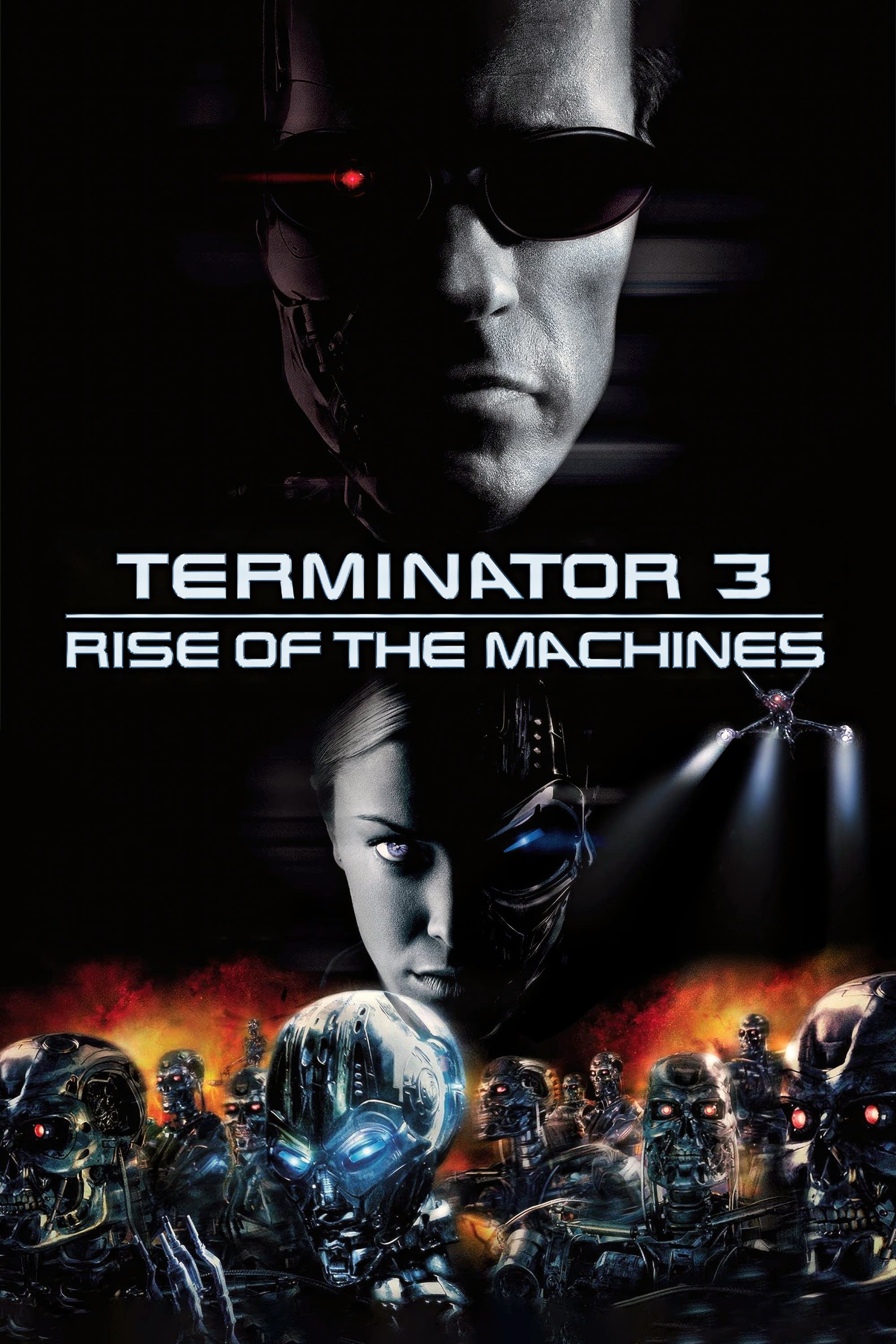 Terminator 3: Rise of the Machines