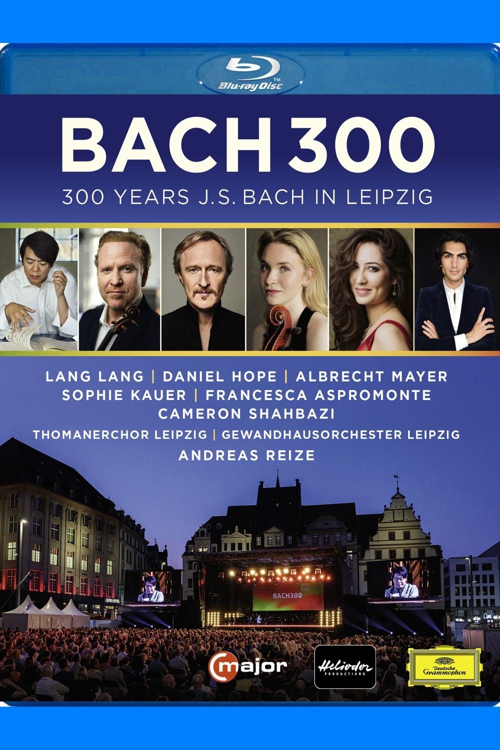 Bach 300 - 300 Years J.S. Bach in Leipzig Bach 300 - 300 Years J.S. Bach in Leipzig