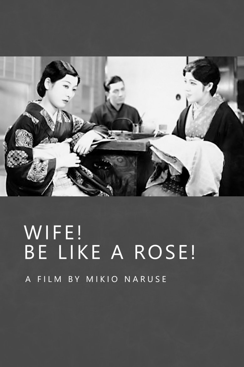 Wife! Be Like a Rose!