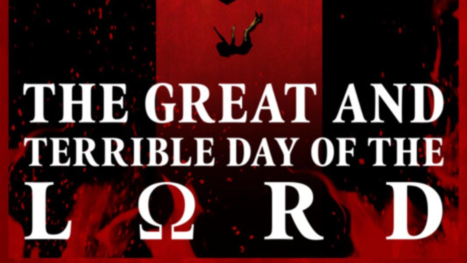 The Great and Terrible Day of the Lord (2021)