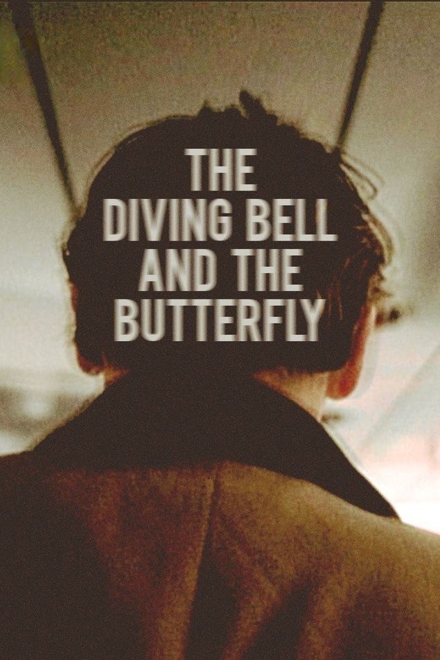 The Diving Bell and the Butterfly
