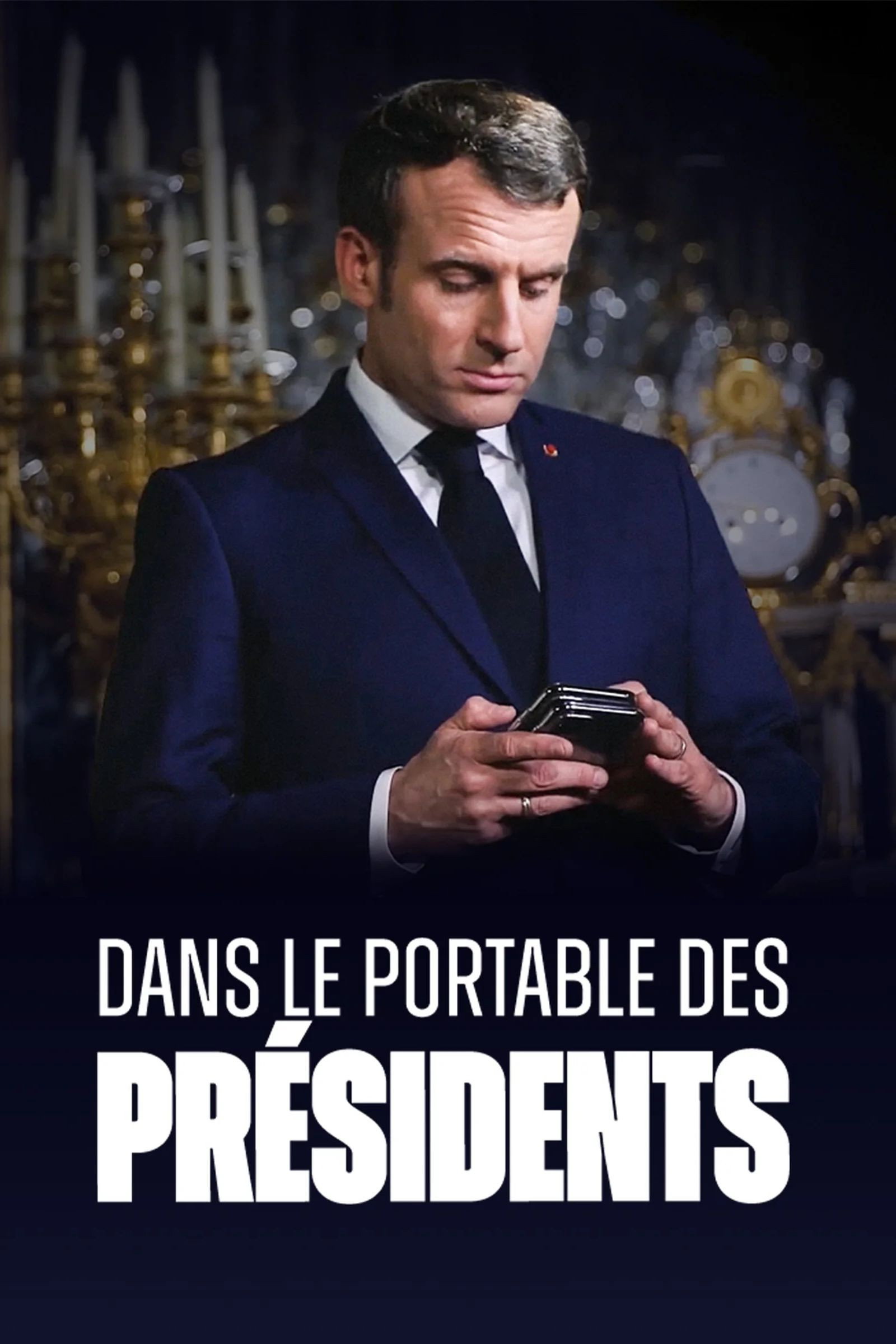 Dans le portable des présidents Poster