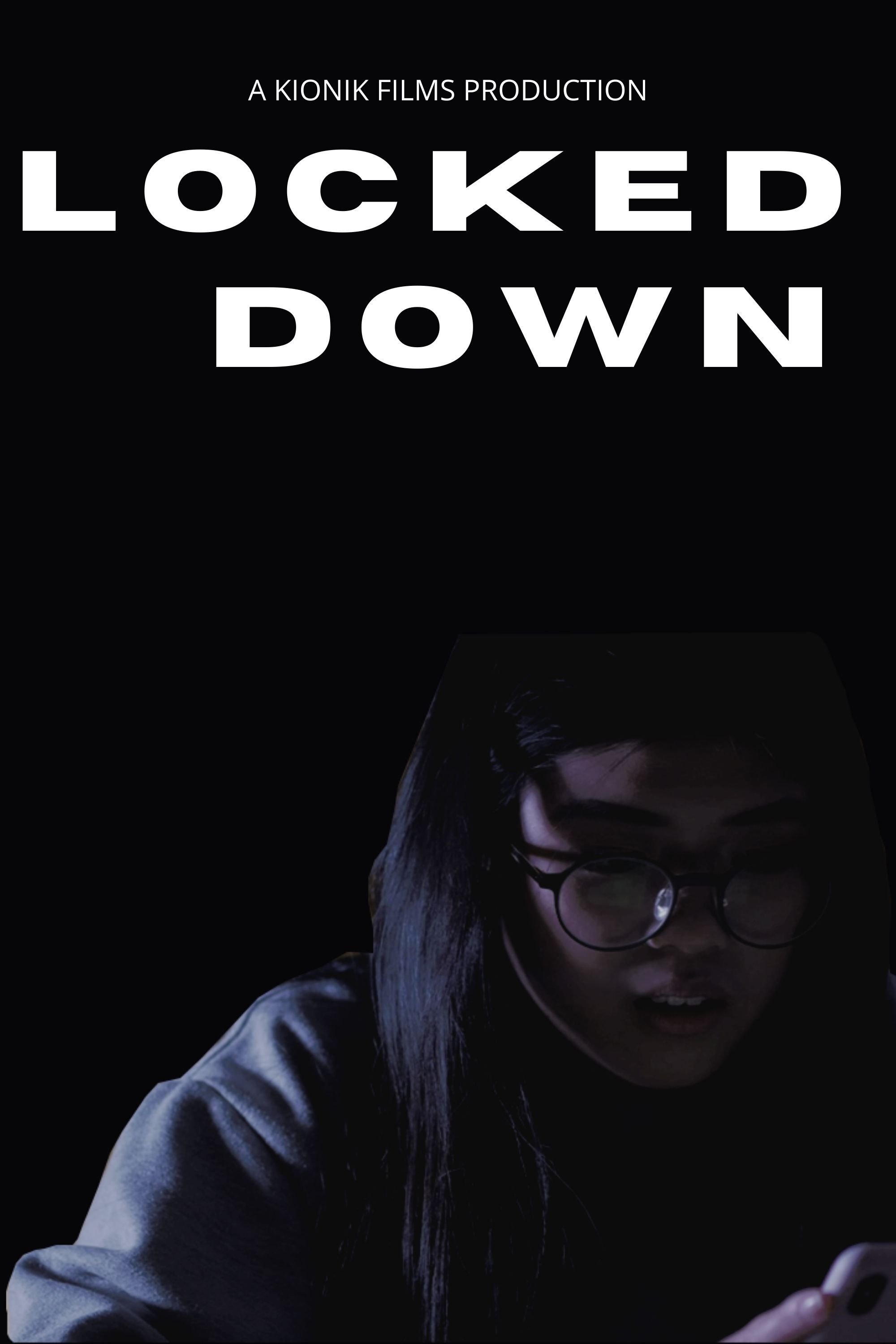 LOCKED DOWN