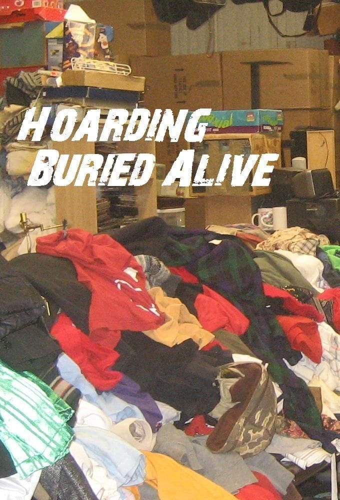 Hoarding: Buried Alive (2010)