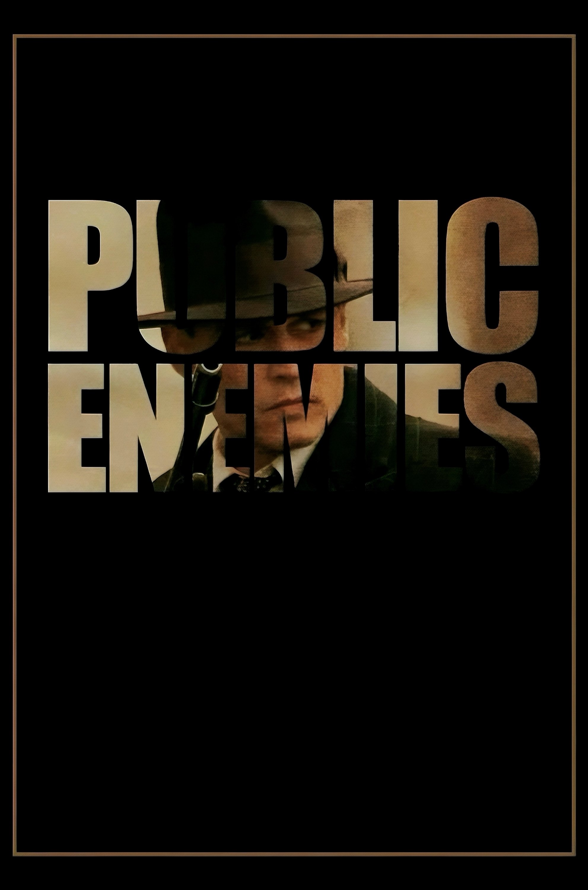 Public Enemies