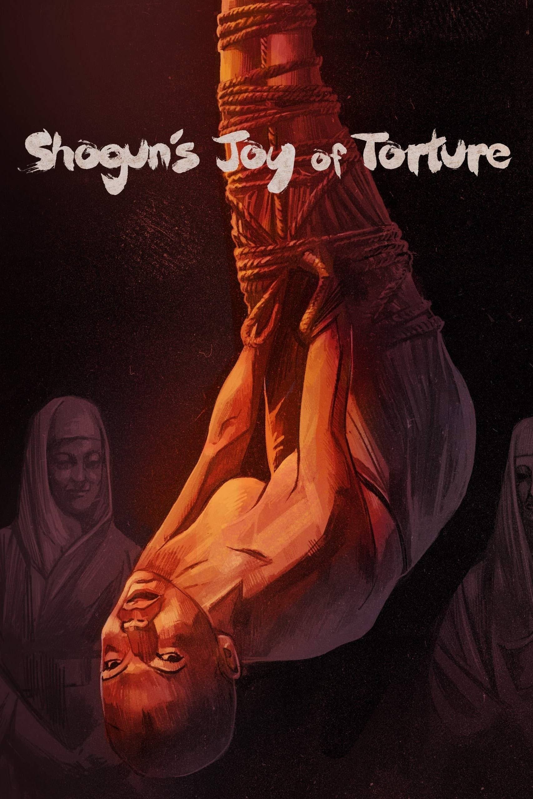 Shogun's Joy of Torture