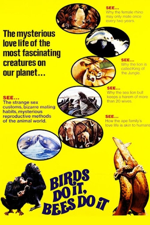 Birds Do It, Bees Do It
