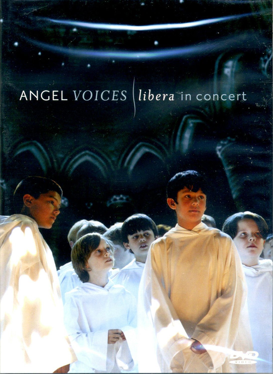 Angel Voices - Libera in Concert