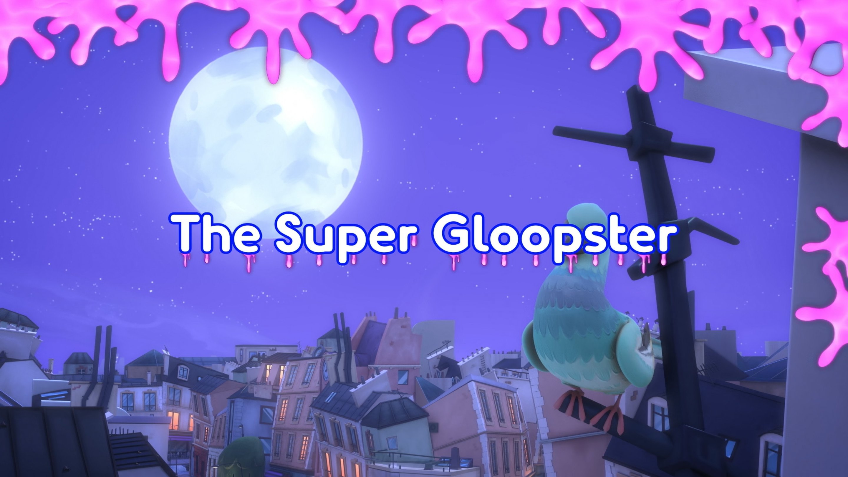 Thumbnail for The Super Gloopster Season 1 Episode 25