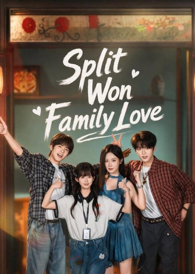 Split Won Family Love Poster