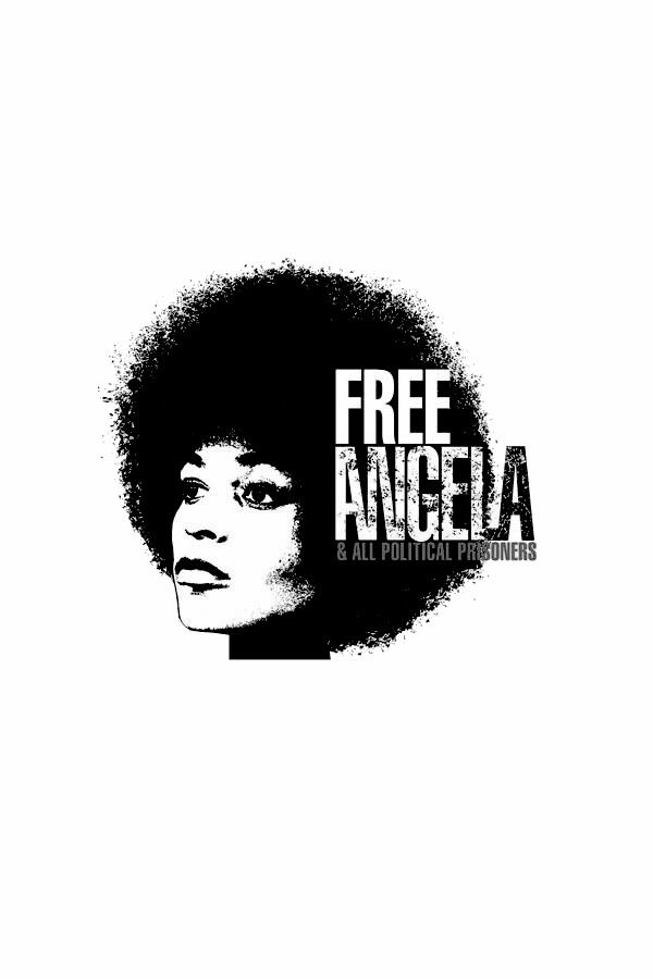 Free Angela and All Political Prisoners