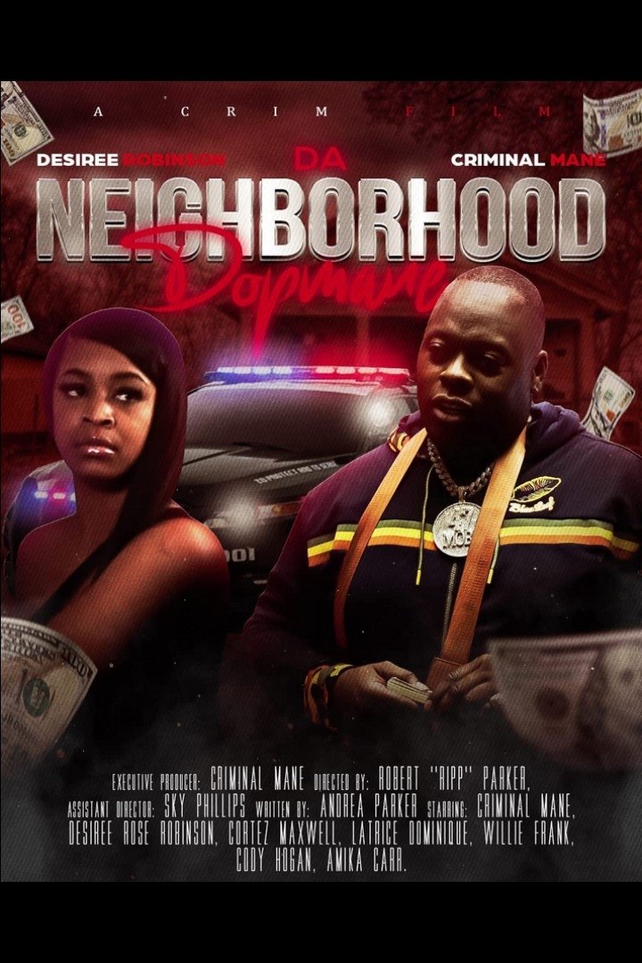 Da Neighborhood Dopemane