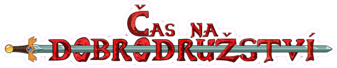 Čas na dobrodružství
