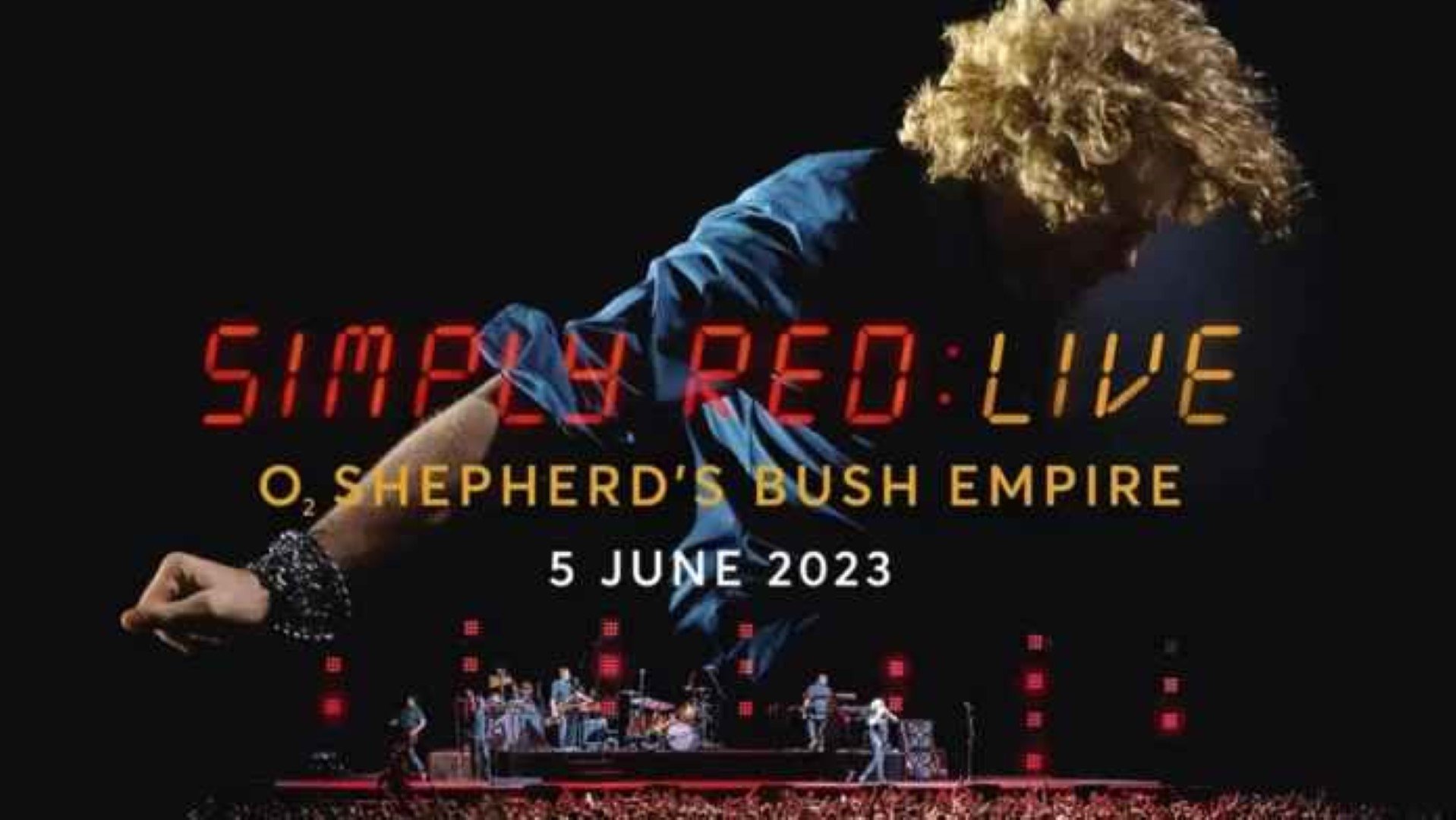 Simply Red - Live At The O2 Shepherd's Bush Empire (2023)